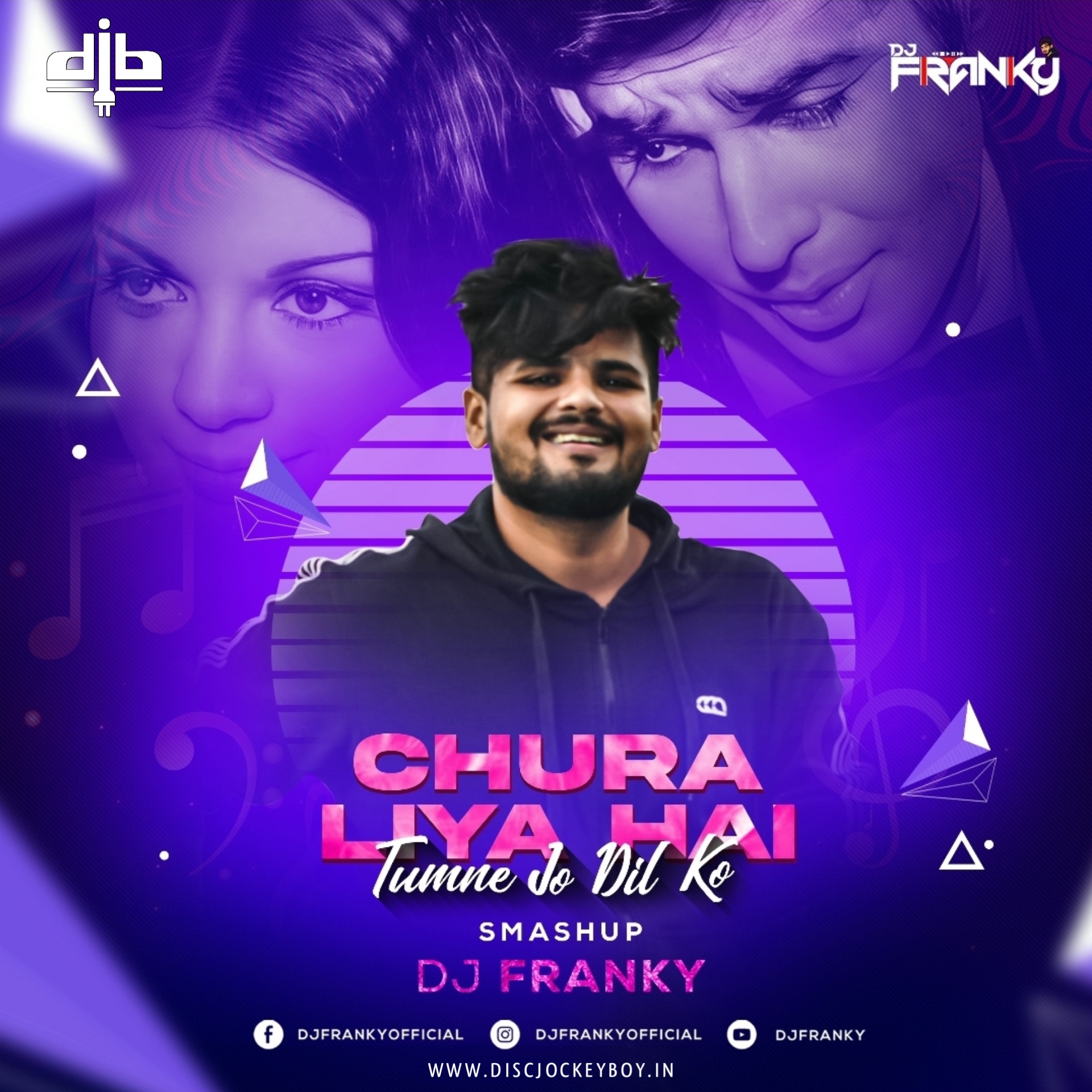 Chura Liya Hai Tumne Jo Dil Ko (Smashup) - DJ Franky Official